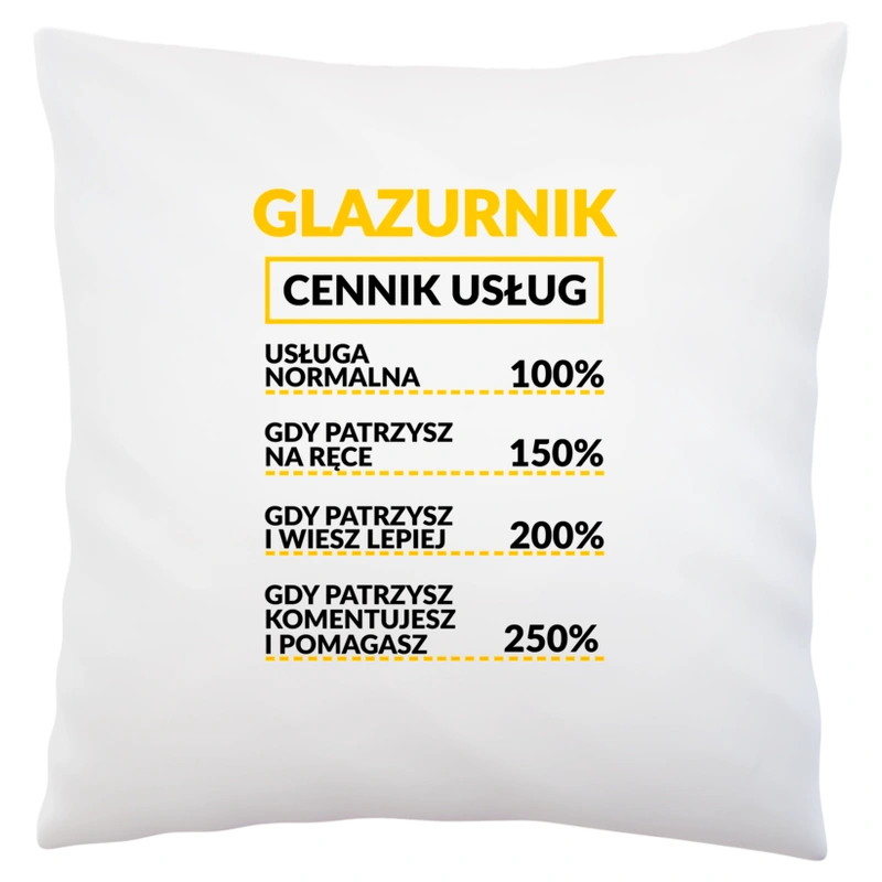 Glazurnik - Cennik Usług - Poduszka Biała