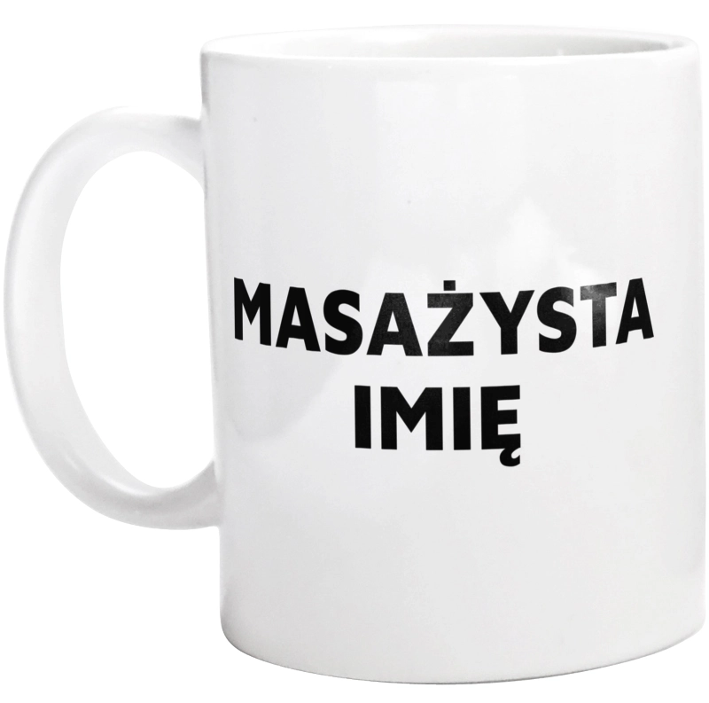 Napis Masażysta - Kubek Biały