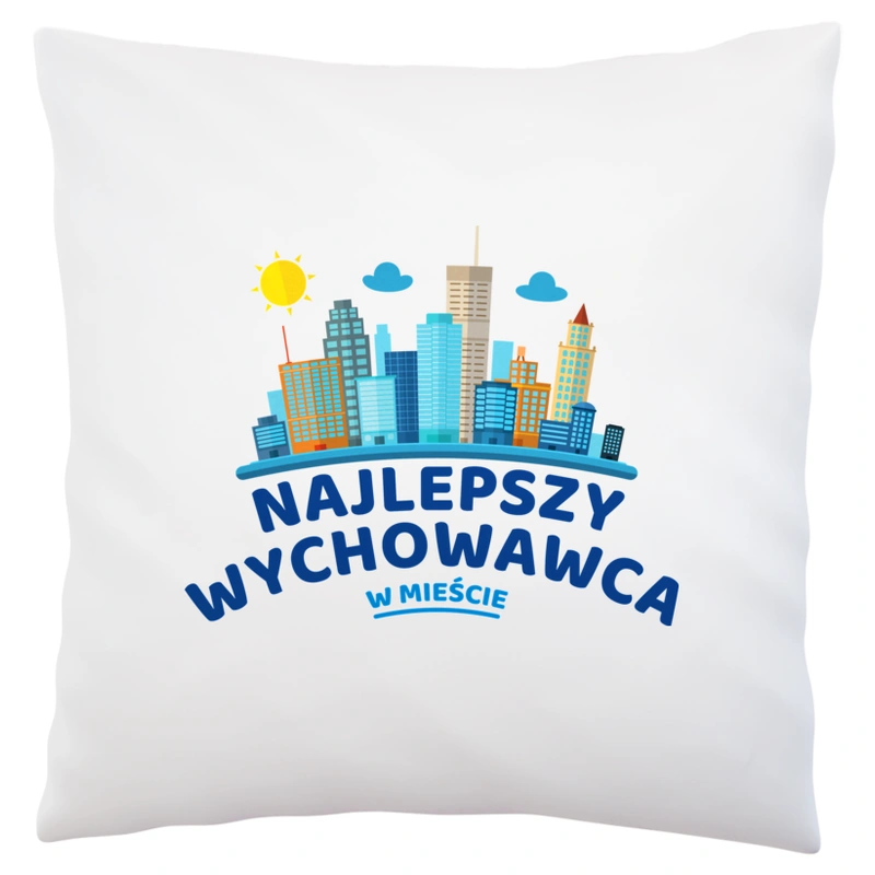 Najlepszy Wychowawca W Mieście - Poduszka Biała