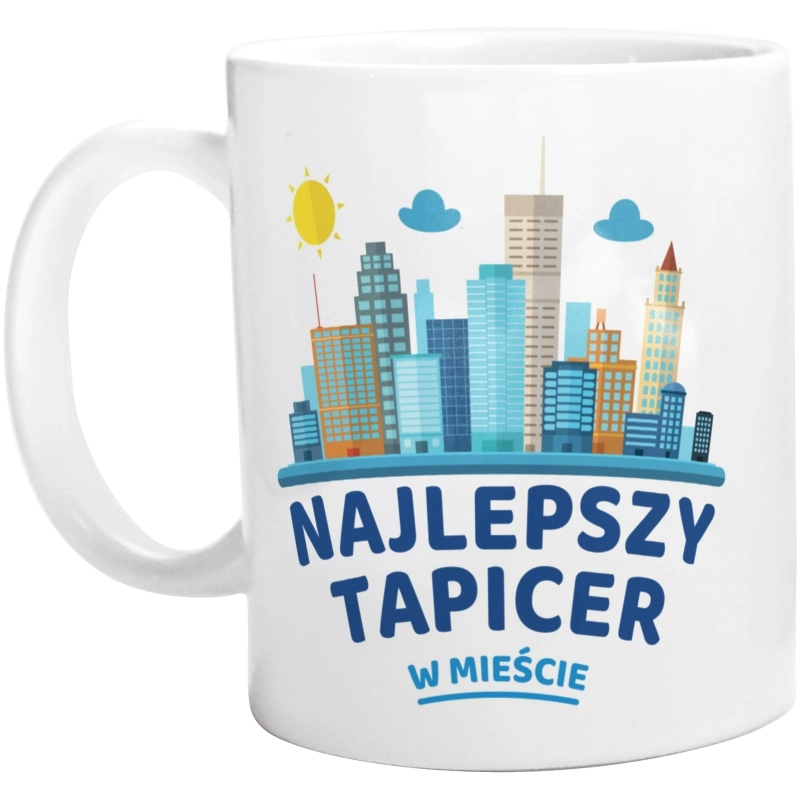 Najlepszy Tapicer W Mieście - Kubek Biały