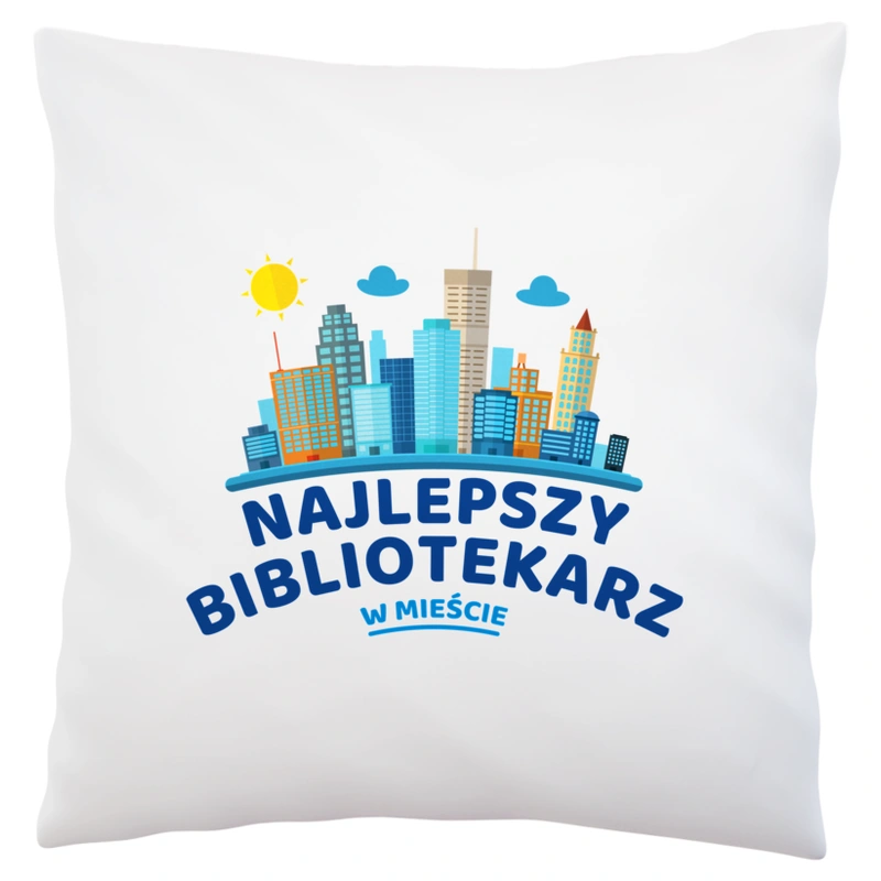 Najlepszy Bibliotekarz W Mieście - Poduszka Biała