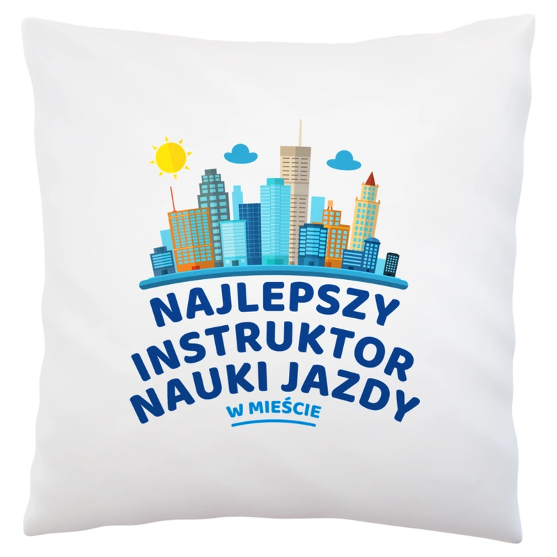 Najlepszy Instruktor Nauki Jazdy W Mieście - Poduszka Biała