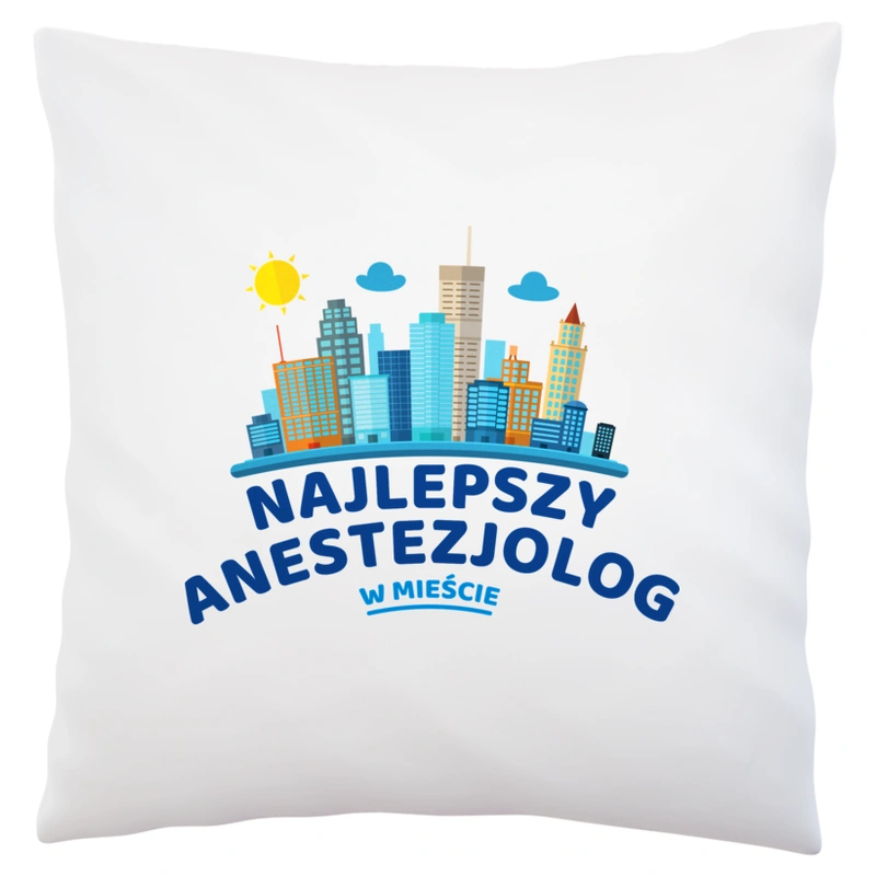 Najlepszy Anestezjolog W Mieście - Poduszka Biała