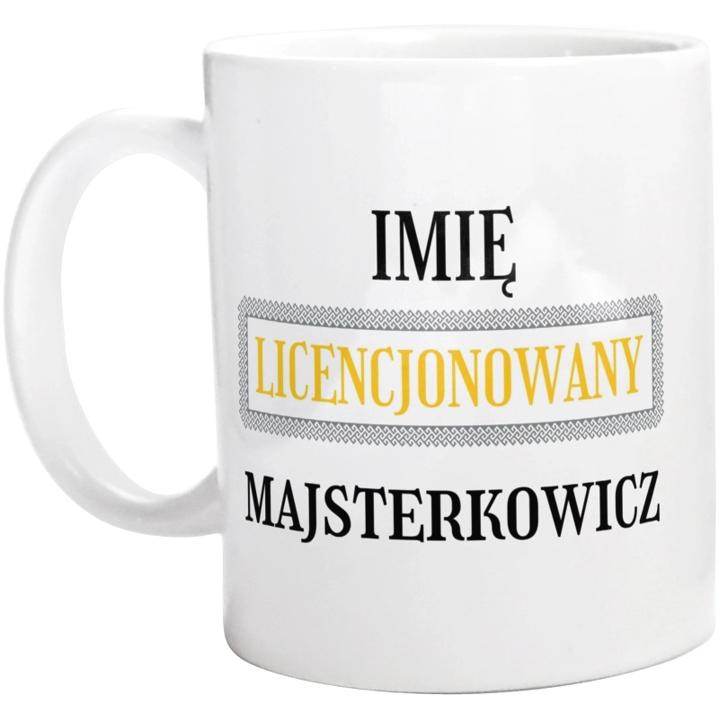 Licencjonowany Majsterkowicz Licencja - Kubek Biały