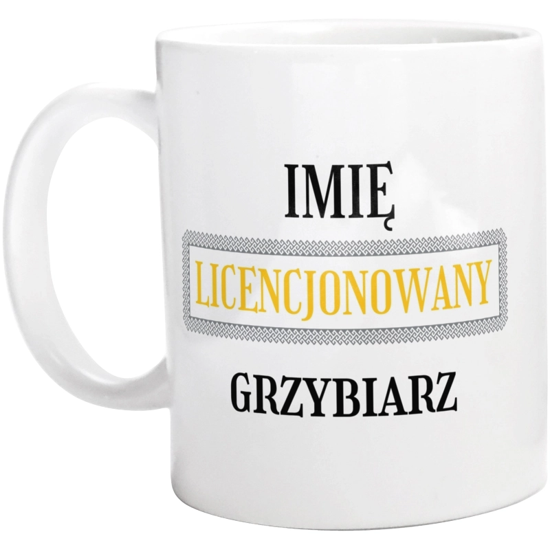 Licencjonowany Grzybiarz Licencja - Kubek Biały