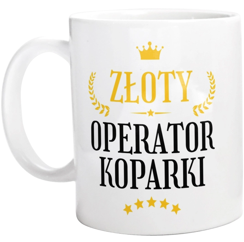 Złoty Operator Koparki - Kubek Biały