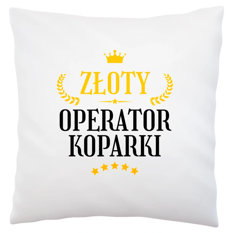 Złoty Operator Koparki - Poduszka Biała