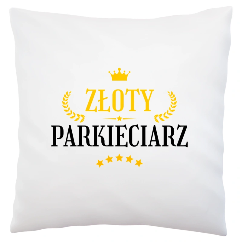 Złoty Parkieciarz - Poduszka Biała