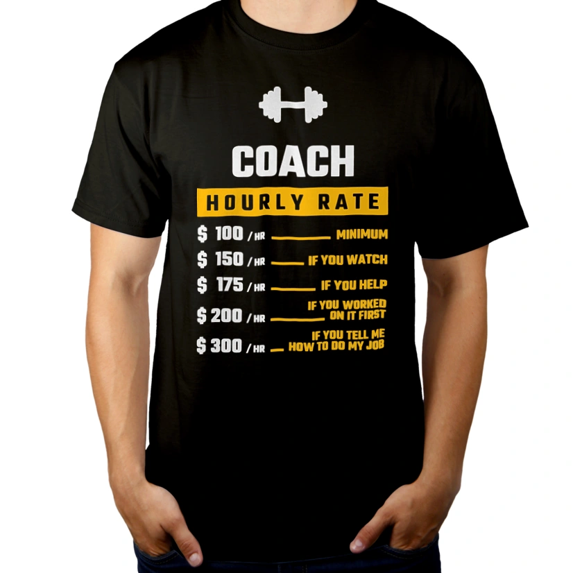 Hourly Rate Coach - Męska Koszulka Czarna