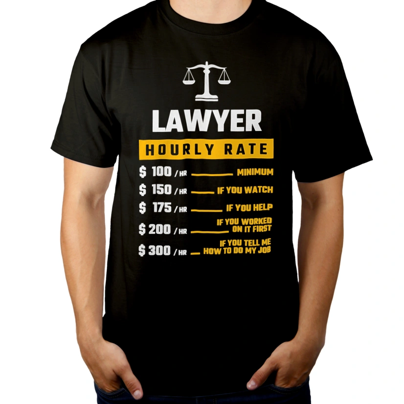 Hourly Rate Lawyer - Męska Koszulka Czarna