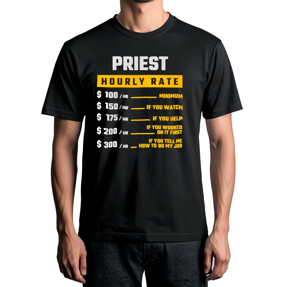 Hourly Rate Priest - Męska Koszulka Czarna