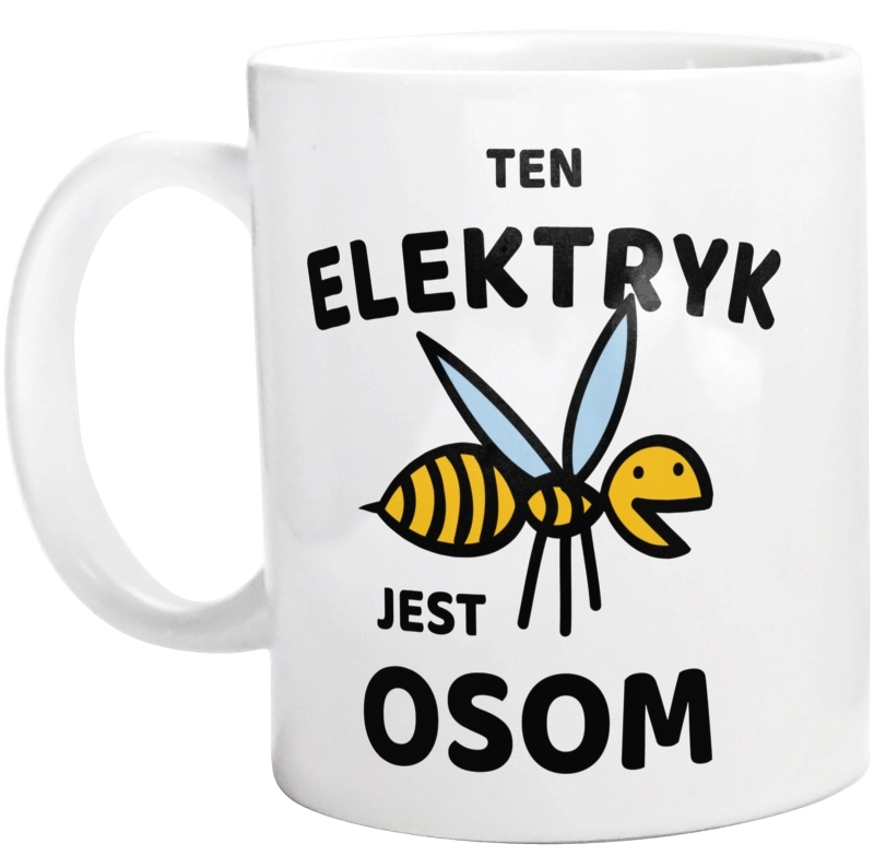 Ten Elektryk Jest Osom Awesome - Kubek Biały