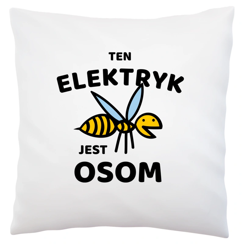 Ten Elektryk Jest Osom Awesome - Poduszka Biała