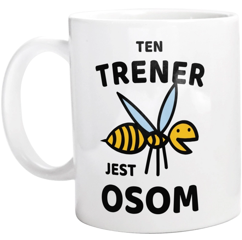 Ten Trener Jest Osom Awesome - Kubek Biały