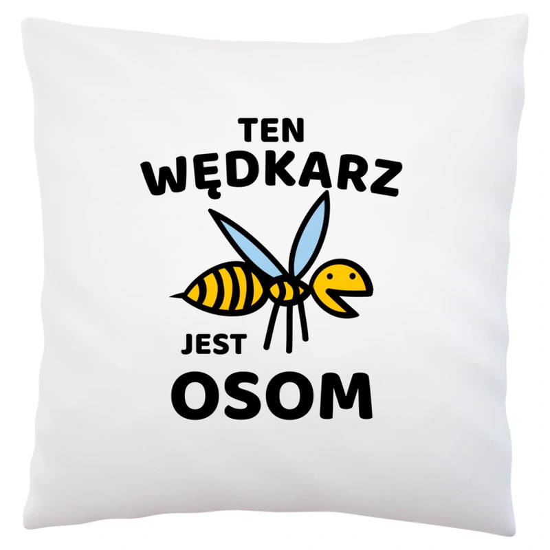 Ten Wędkarz Jest Osom Awesome - Poduszka Biała