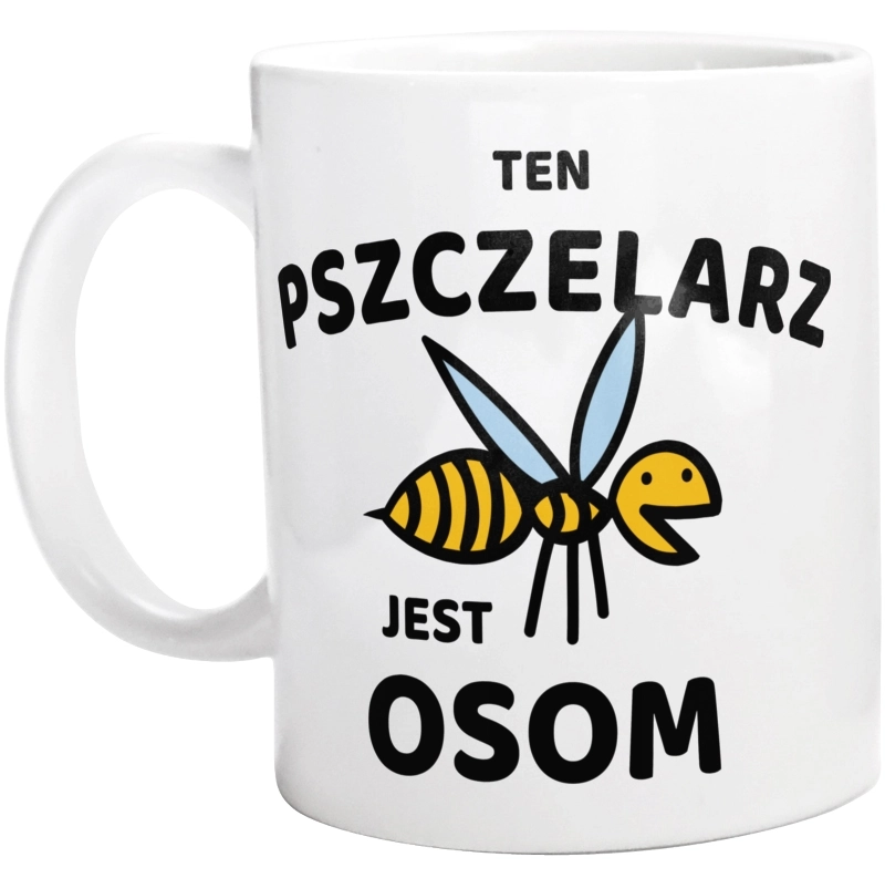 Ten Pszczelarz Jest Osom Awesome - Kubek Biały