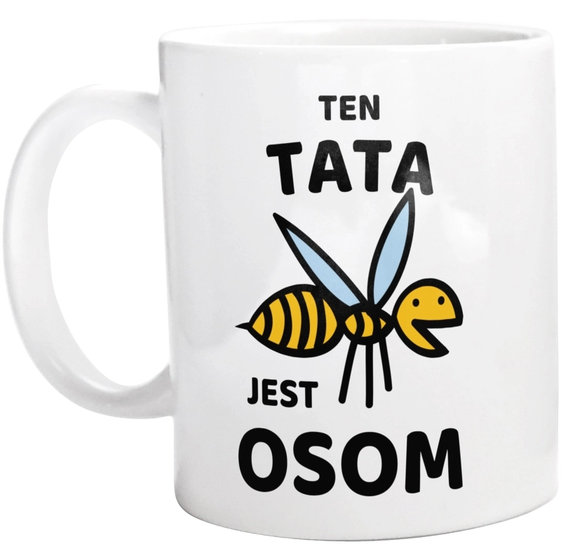 Ten Tata Jest Osom Awesome - Kubek Biały