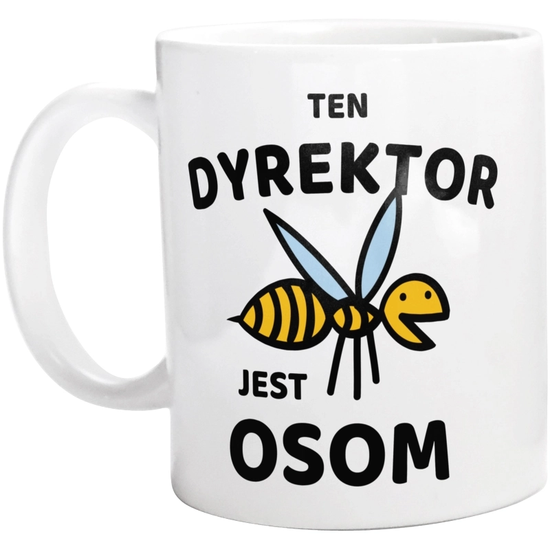 Ten Dyrektor Jest Osom Awesome - Kubek Biały