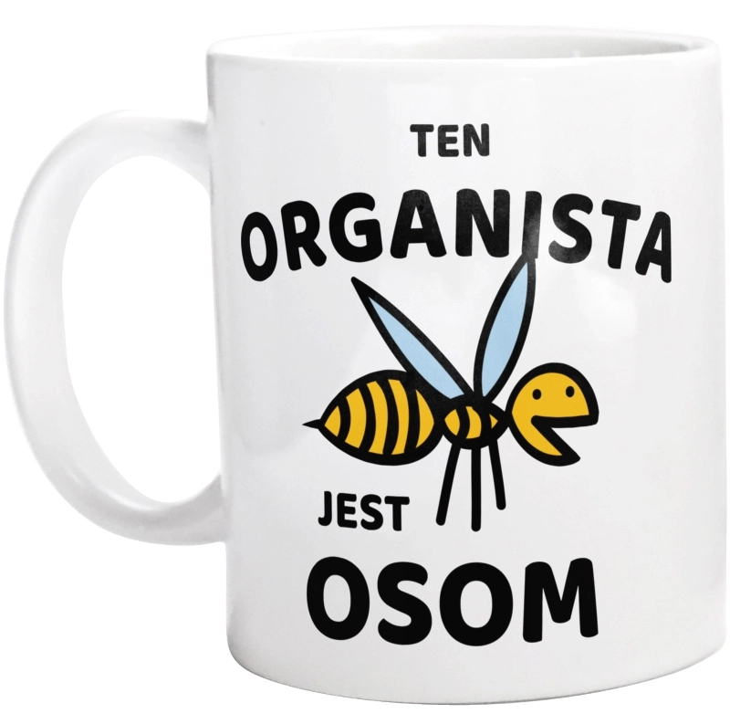 Ten Organista Jest Osom Awesome - Kubek Biały