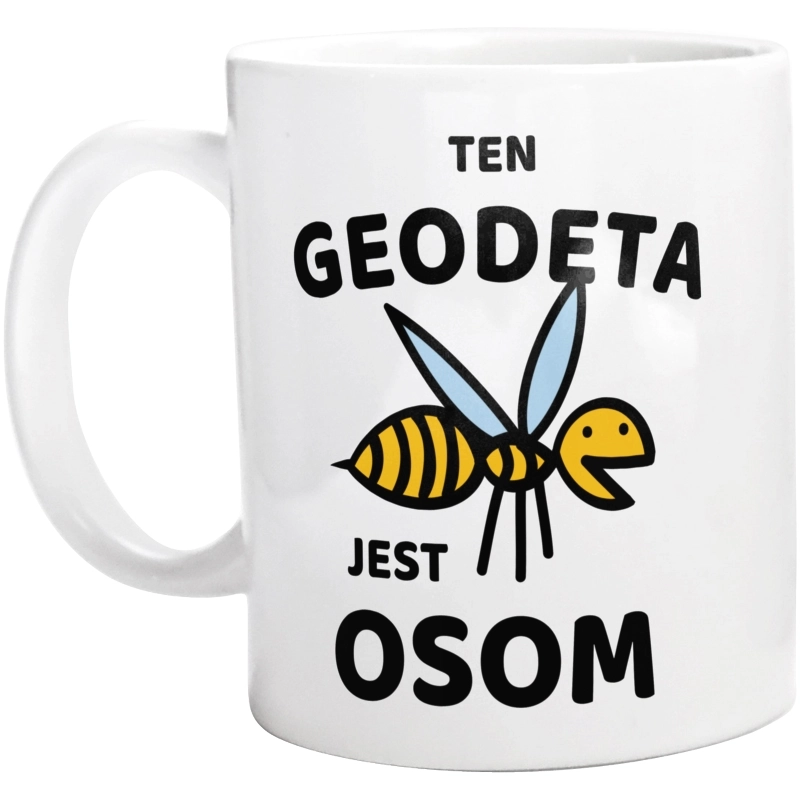 Ten Geodeta Jest Osom Awesome - Kubek Biały