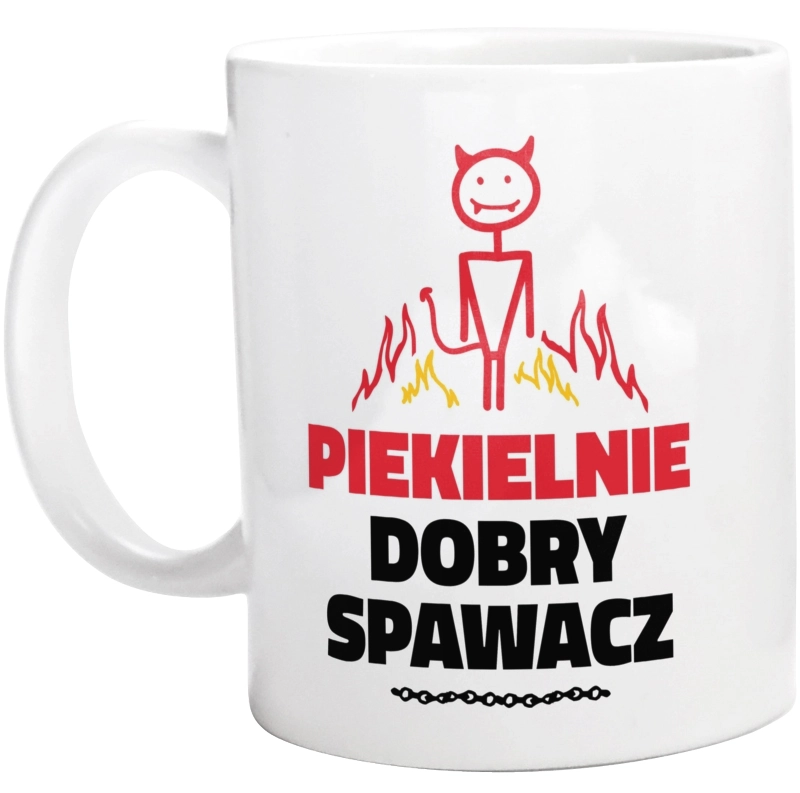 Piekielnie Dobry Spawacz - Kubek Biały