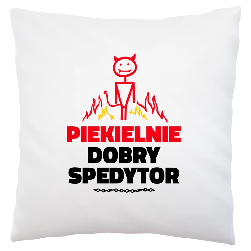 Piekielnie Dobry Spedytor - Poduszka Biała