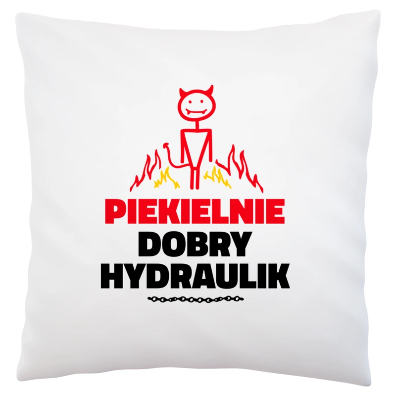 Piekielnie Dobry Hydraulik - Poduszka Biała