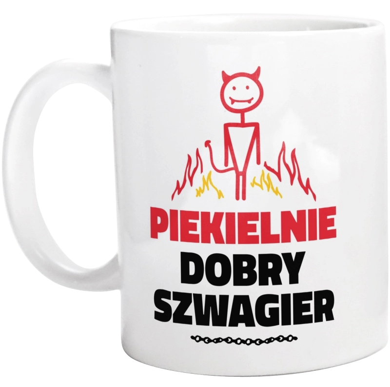 Piekielnie Dobry Szwagier - Kubek Biały