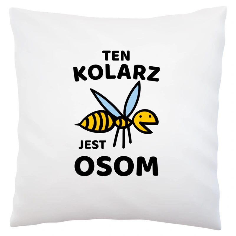 Ten Kolarz Jest Osom Awesome - Poduszka Biała