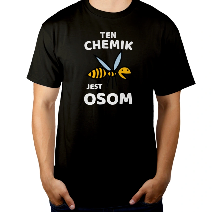 Ten Chemik Jest Osom Awesome - Męska Koszulka Czarna