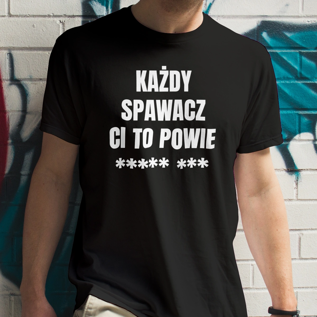 Każdy Spawacz Ci To Powie - Męska Koszulka Czarna