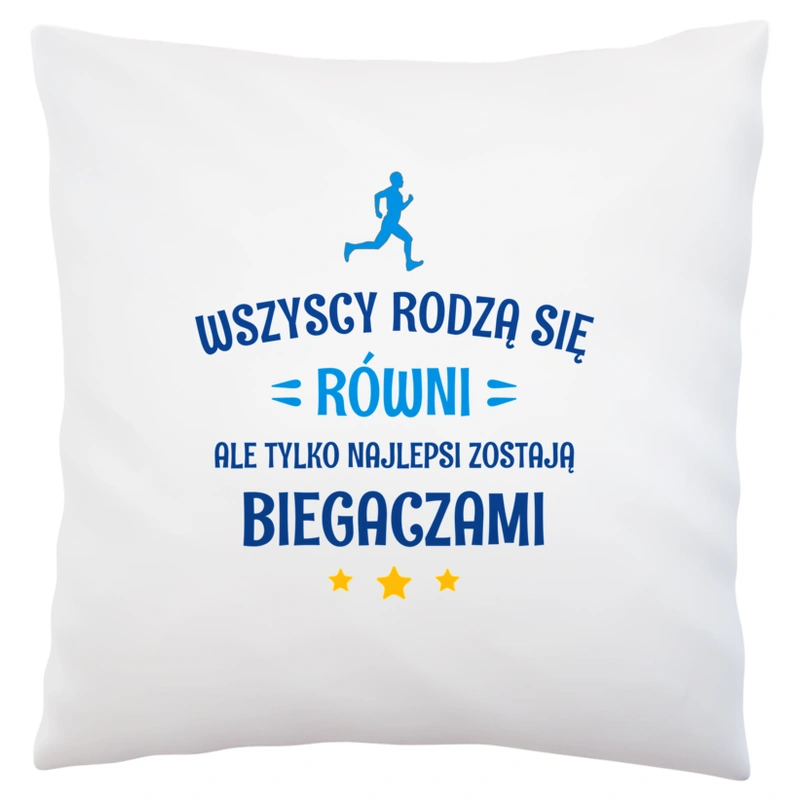 Tylko Najlepsi Zostają Biegaczami - Poduszka Biała