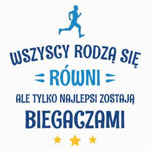 Tylko Najlepsi Zostają Biegaczami - Poduszka Biała