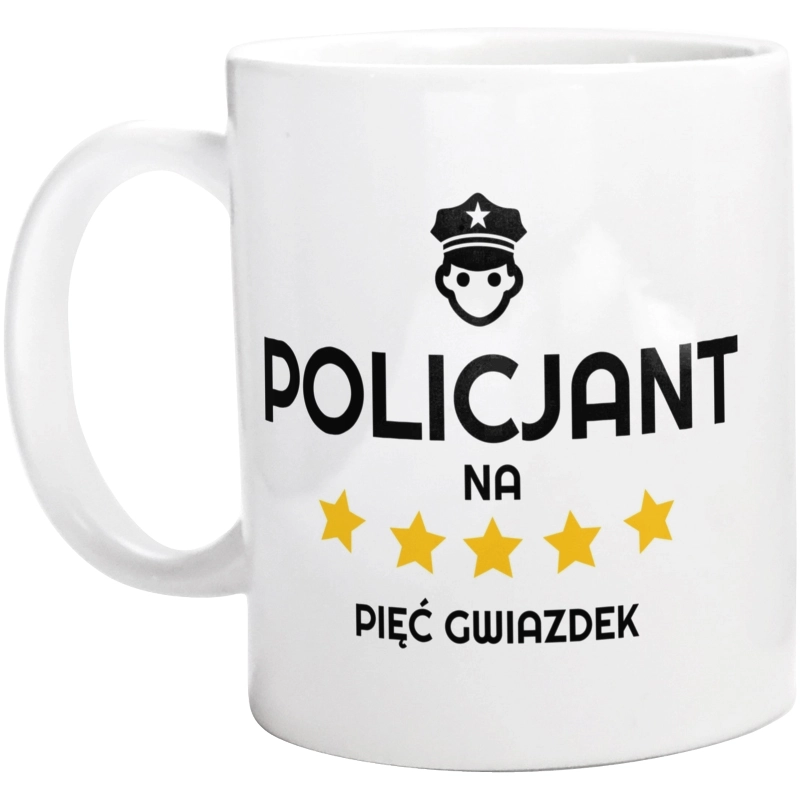 Policjant Na 5 Gwiazdek - Kubek Biały