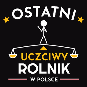 Ostatni uczciwy rolnik w polsce - Męska Koszulka Czarna