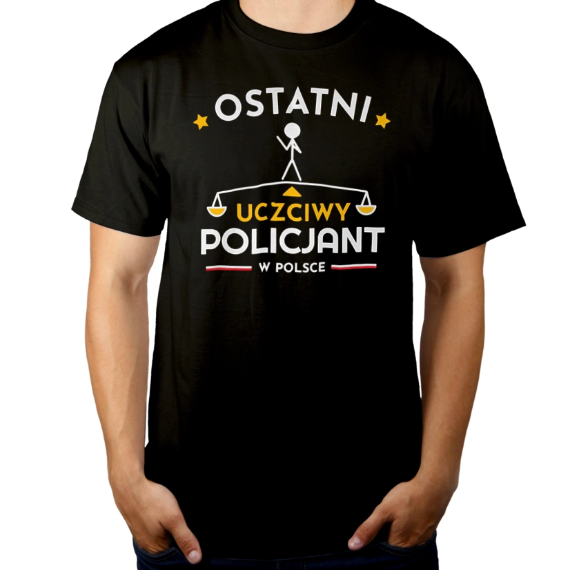 Ostatni uczciwy policjant w polsce - Męska Koszulka Czarna