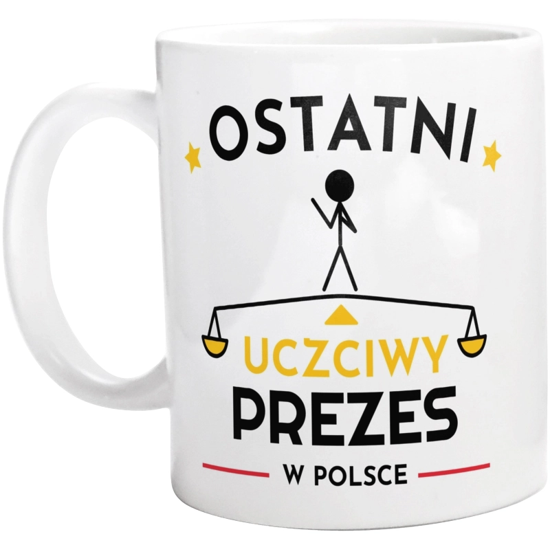 Ostatni Uczciwy Prezes W Polsce - Kubek Biały