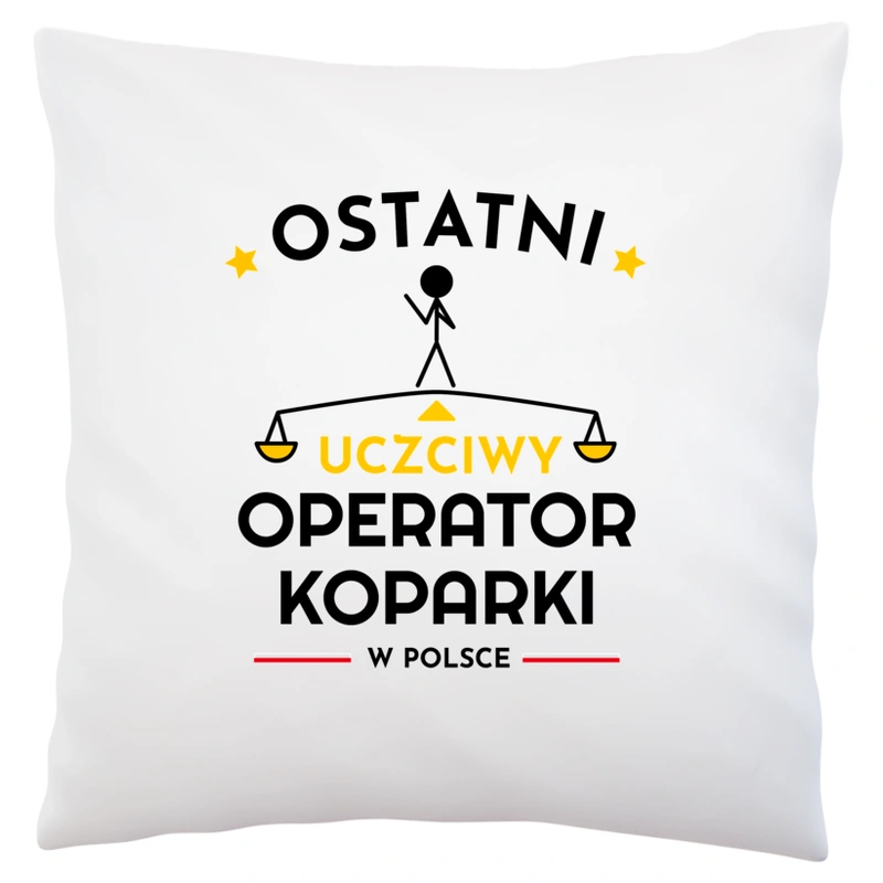 Ostatni uczciwy operator koparki w polsce - Poduszka Biała