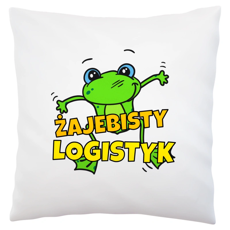 Żajebisty logistyk - Poduszka Biała