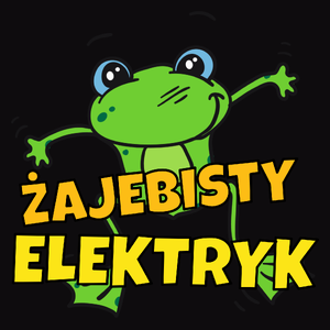 Żajebisty Elektryk - Męska Koszulka Czarna