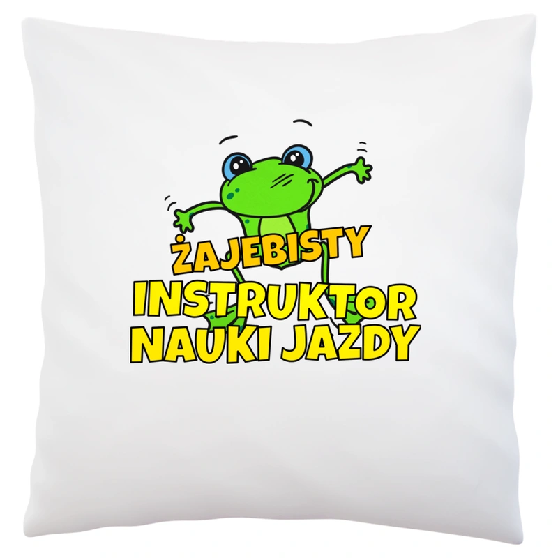 Żajebisty Instruktor Nauki Jazdy - Poduszka Biała