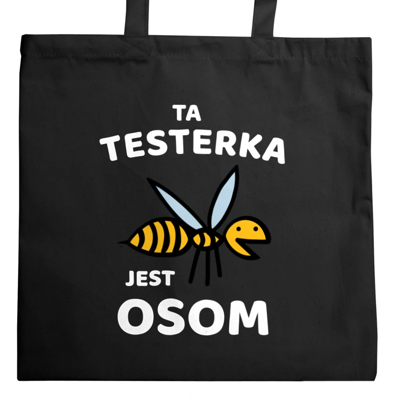 Ta testerka jest osom awesome - Torba Na Zakupy Czarna