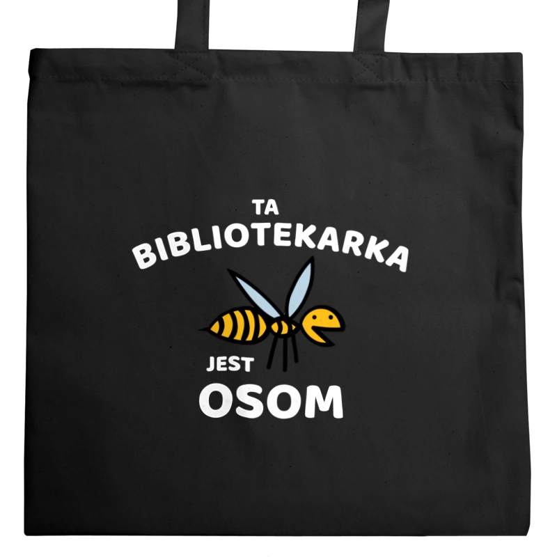 Ta bibliotekarka jest osom awesome - Torba Na Zakupy Czarna