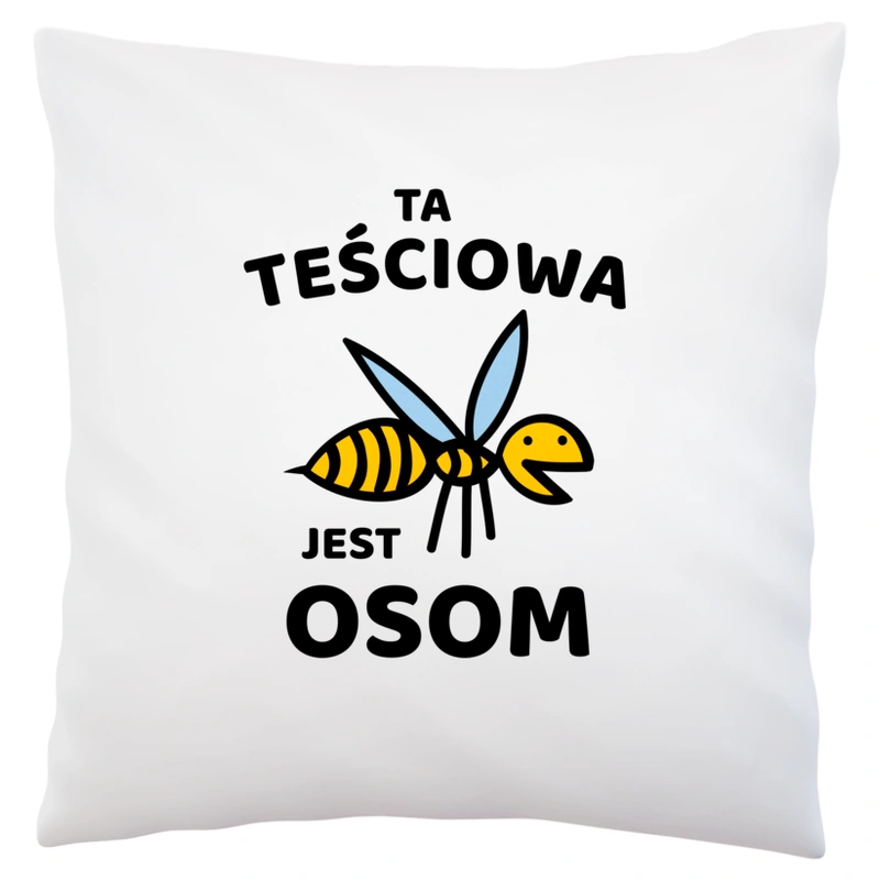 Ta teściowa jest osom awesome - Poduszka Biała