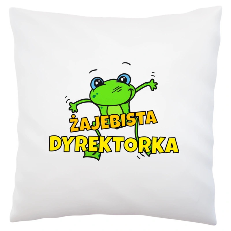 Żajebista dyrektorka - Poduszka Biała