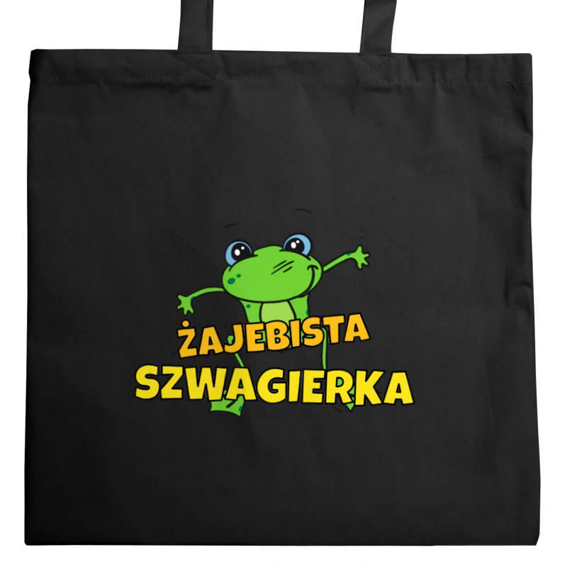 Żajebista szwagierka - Torba Na Zakupy Czarna