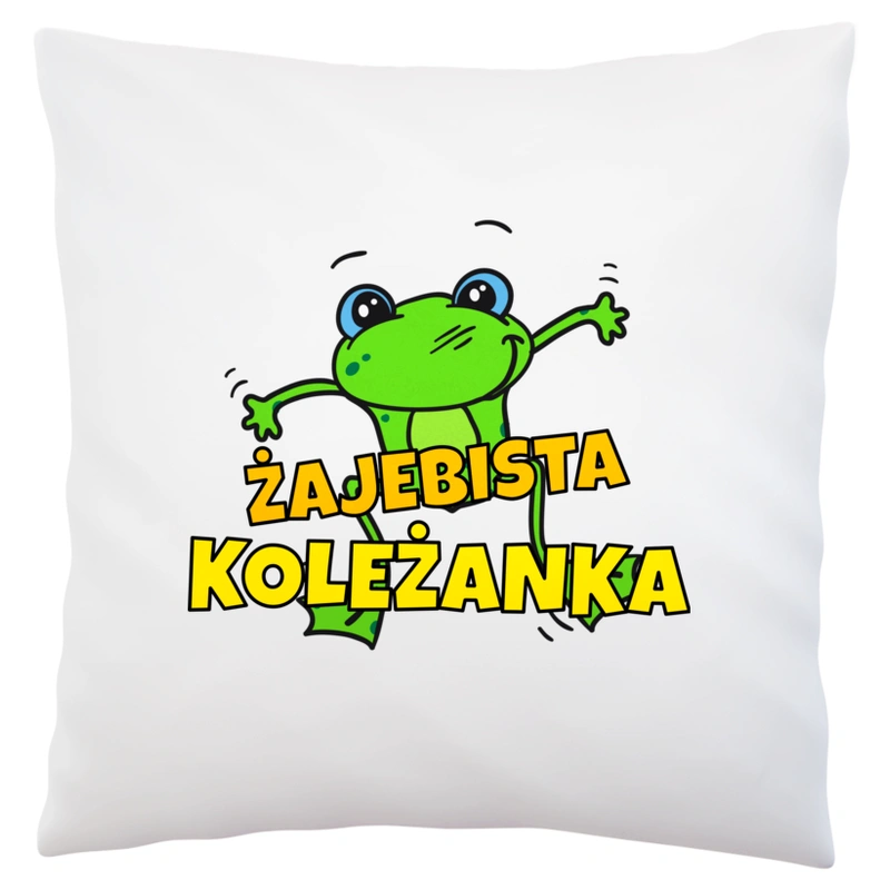 Żajebista koleżanka - Poduszka Biała