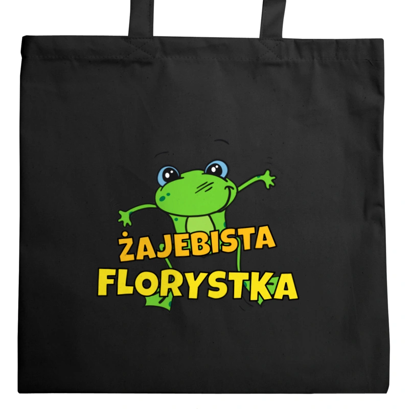 Żajebista florystka - Torba Na Zakupy Czarna