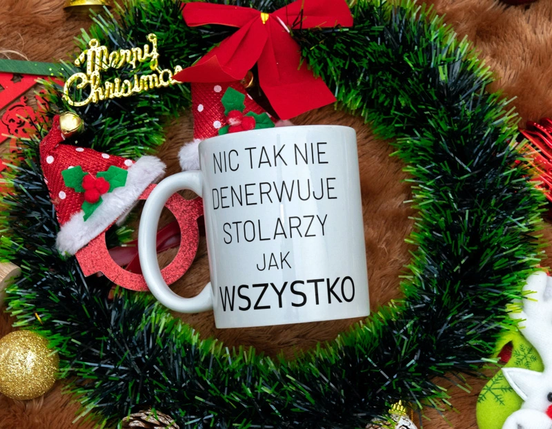 Nic Tak Nie Denerwuje Stolarzy Jak Wszystko - Kubek Biały