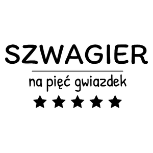 Szwagier Na 5 Gwiazdek - Kubek Biały